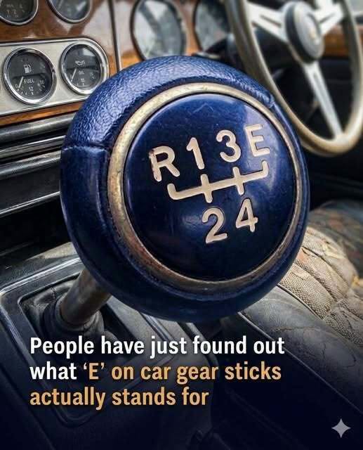 The Meaning of the E on Older Car Gear Sticks Explained! - Ternal News